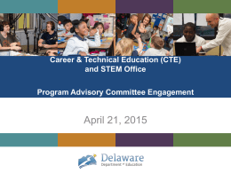 Career & Technical Education (CTE)and STEM OfficeProgram