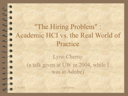 'The Hiring Problem' Academic HCI vs. the Real World of