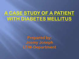 A case study of a patient with diabetes mellitus