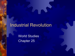 Industrial Revolution - Willow Springs School District
