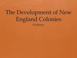 The Development of New England Colonies
