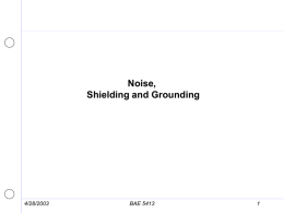 Noise, Shielding and Grounding