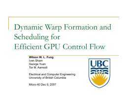 Dynamic Warp Formation and Scheduling for GPU Control Flow