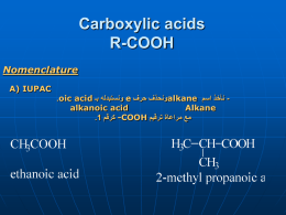 Carboxylic acids R-COOH