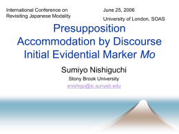 Presupposition Accommodation by Discourse Initial