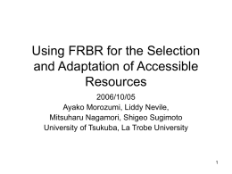 Using FRBR for the Selection and Adaptation of Accessible