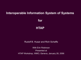 Interoperable Information System of Systems for HTAP