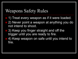 Weapons Safety Rules - University of Arizona