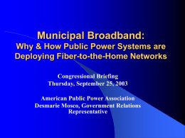 Municipal Broadband: Why & How Public Power Systems are