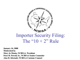 Importer Security Filing: The “10+2” Rule