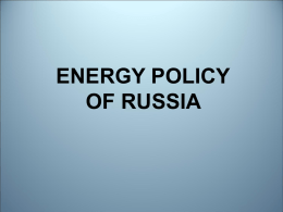 ENERGY POLICY OF RUSSIA - UNITN | Giurisprudenza