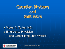 'Health effects of Shift Work