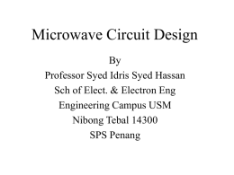 Microwave Engineering - Universiti Sains Malaysia