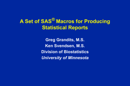 SAS Macros - School of Public Health