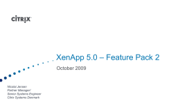 XenApp 5.0 – Feature Pack 2