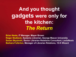 And you thought gadgets were only for the kitchen: The Return
