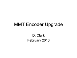 MMT Encoder Upgrade talk