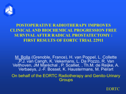 EORTC 22911 (Prostate) Study Coordinator: M. Bolla