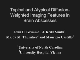 Atypical Diffusion-Weighted Imaging Features in Brain