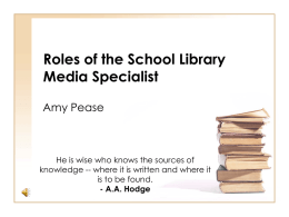 Roles of the School Library Media Specialist
