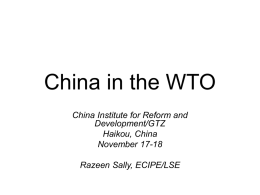 CHINA, WTO, DOMESTIC REFORMS