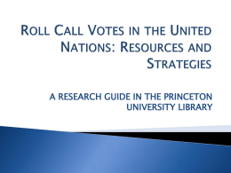 Roll Call Votes in the United Nations: Resources and