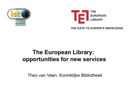 The European Library: opportunities for new services