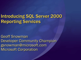 DBA230: Introducing SQL Server 2000 Reporting Services