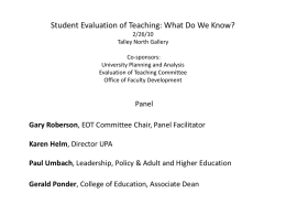Student Evaluation of Teaching: What Do We Know? Co