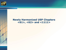 Newly Harmonized USP Chapters ,