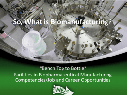 So, What is Biomanufacturing? - Bio-Link