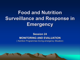 MONITORING AND EVALUATION ( Nutrition Programmes During