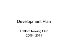 Development Plan - Trafford Rowing Club