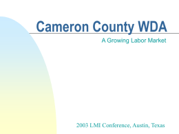 Cameron County WDA - Texas LMCI TRACER, LMCI TRACER