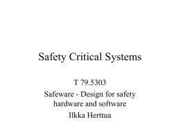 Safety-Critical Systems - TKK / Laboratory for Theoretical
