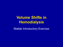 Volume Shifts in Hemodialysis