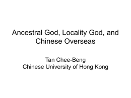 Ancestral God, Locality God, and Chinese Overseas