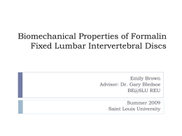 Biomechanical Properties of Formalin Fixed Lumbar