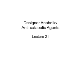 Designer Anabolic Agents: Safety and Efficacy
