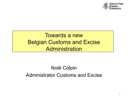 Towards a new Belgian Customs Authority