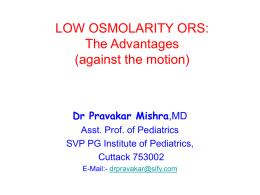 Low Osmolarity ORS : The Advantages (Against The Motion