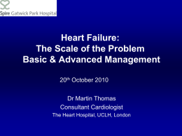 Heart Failure Scale of Problem and Basic Management