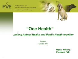 One Health” - Federation of Veterinarians of Europe