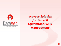 Meycor Solution for Basel II Operational Risk Management