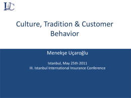 Culture, Tradition & Customer Behavior