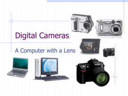 Digital Cameras - Cape Fear Community College