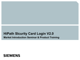 HiPath SIcurity Card Login - Siemens SmartCard Workshop