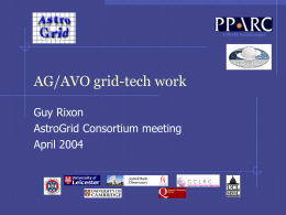 AG/AVO grid-tech work - WebHome < Astrogrid < TWiki