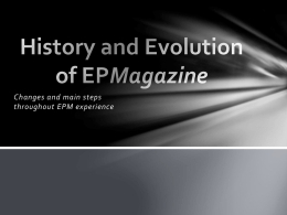 History and Evolution of EPM
