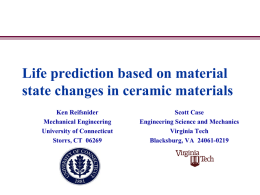 Life Prediction of (Ceramic Matrix) Composite Materials